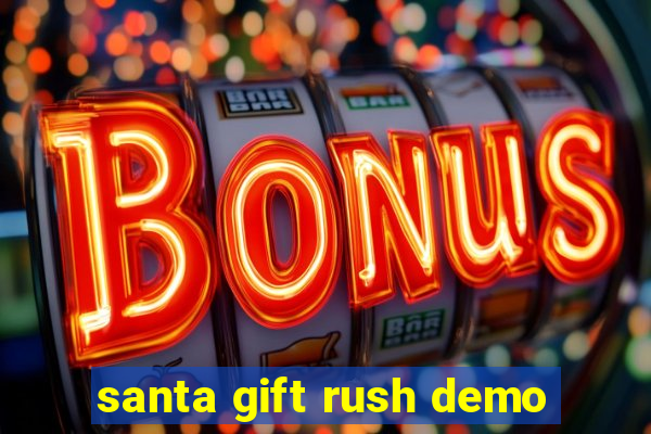 santa gift rush demo